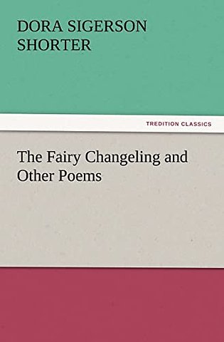Fairy Changeling and Other Poems