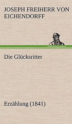 Die Glucksritter