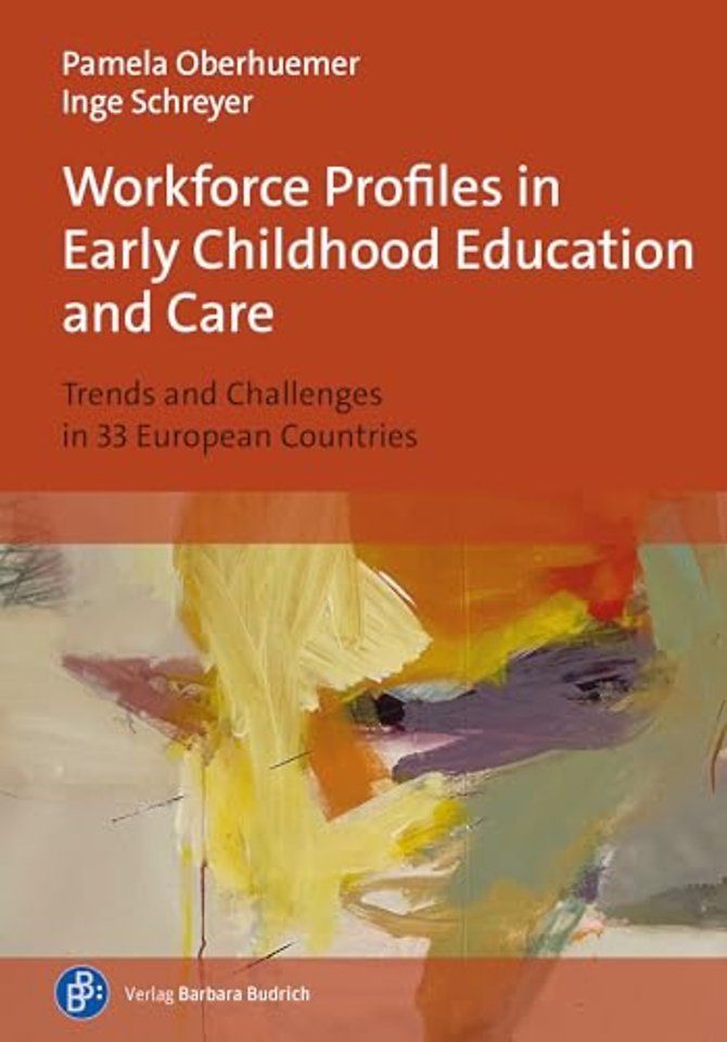 Workforce Profiles in Early Childhood Education and Care