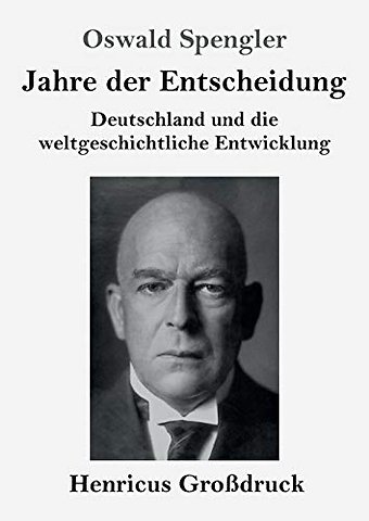 Jahre der Entscheidung (Großdruck)