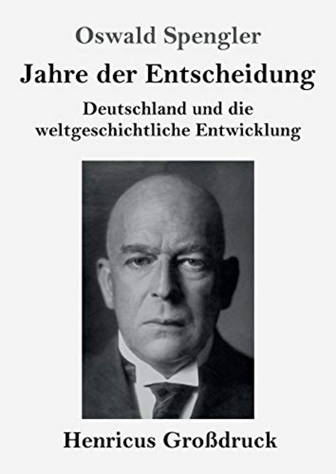 Jahre der Entscheidung (Großdruck)