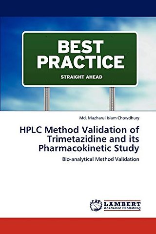HPLC Method Validation of Trimetazidine and its Pharmacokinetic Study