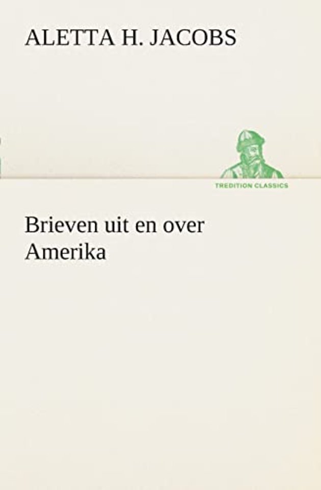 Brieven uit en over Amerika