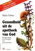Gezondheid uit de apotheek van God Gezondheid uit de apotheek van God