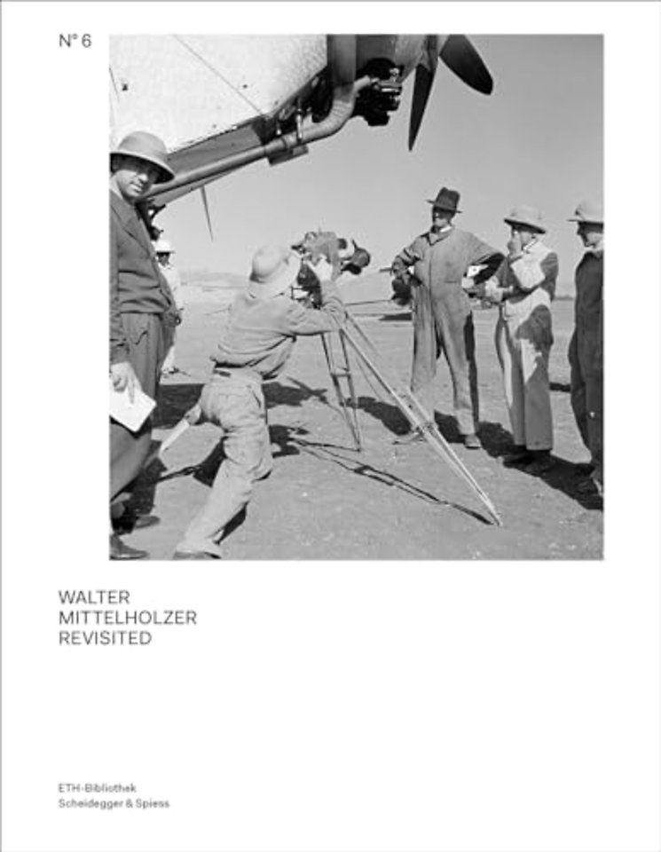 Walter Mittelholzer Revisited