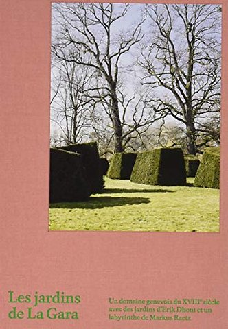 Les Jardins de La Gara