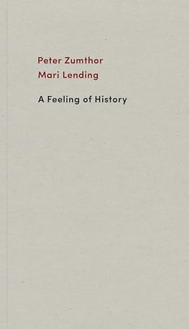 A Feeling of History