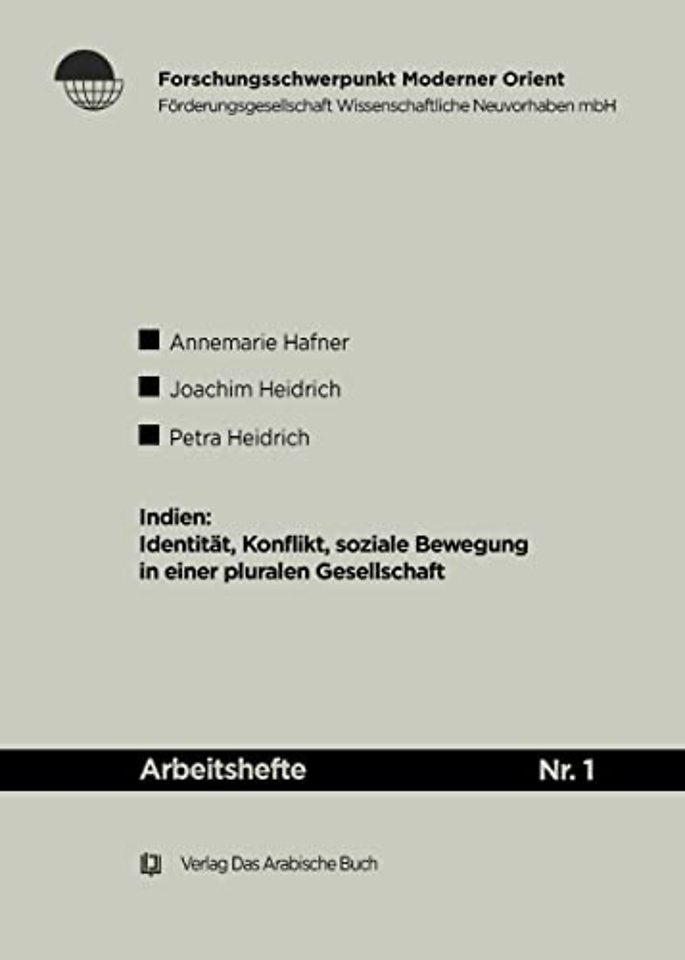 Indien: Identität, Konflikte, soziale Bewegung in einer pluralen Gesellschaft