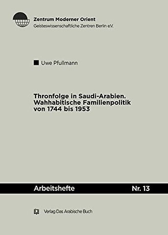 Thronfolge in Saudi Arabien