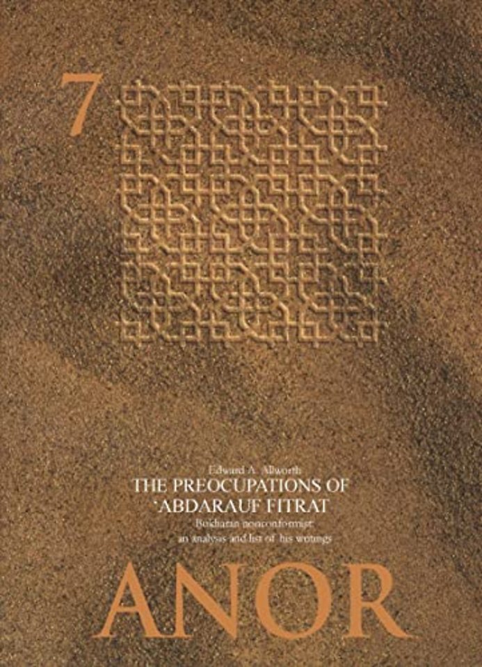 The Preoccupations of Abdalrauf Fitrat, Bukharan – An analysis and list of his writings