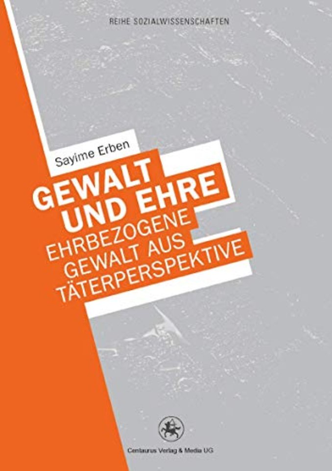 Gewalt und Ehre
