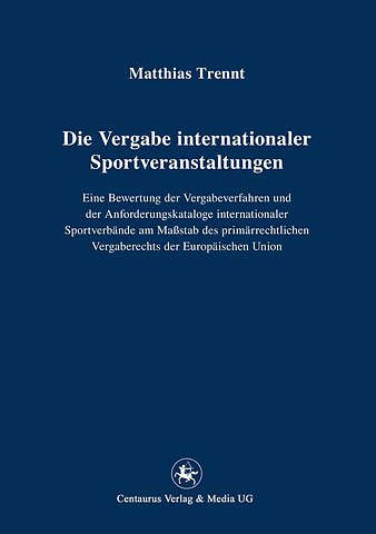 Die Vergabe internationaler Sportveranstaltungen
