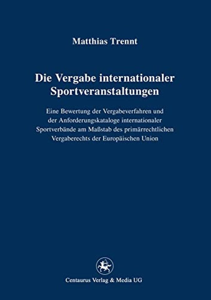 Die Vergabe internationaler Sportveranstaltungen