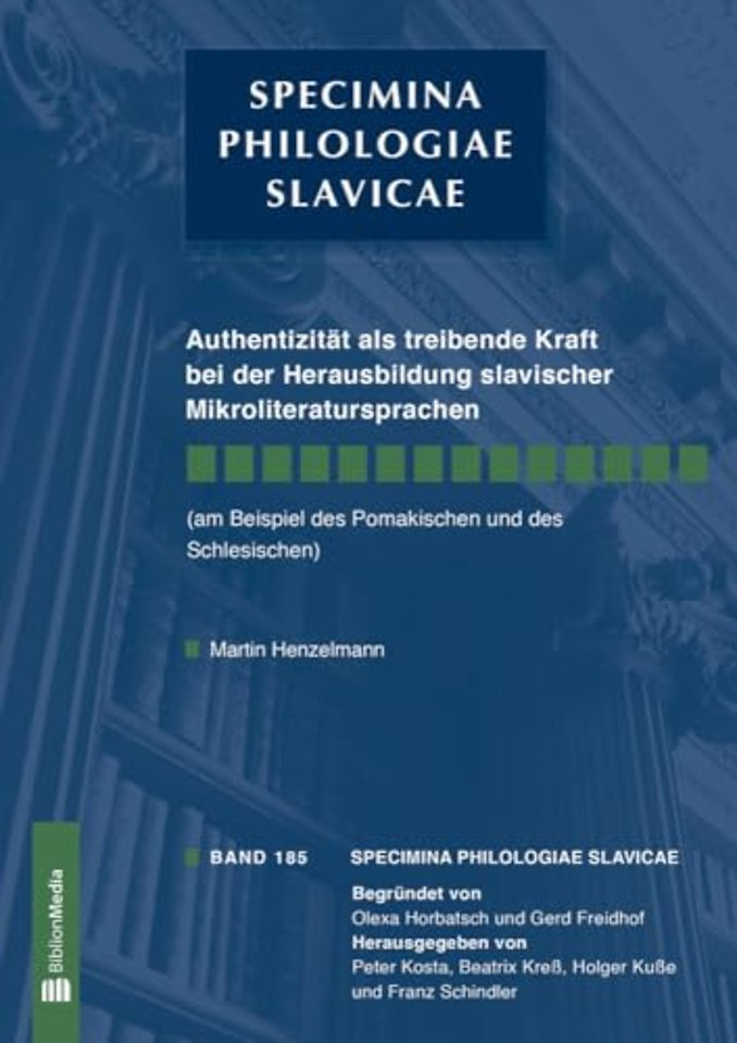 Authentizitat ALS Treibende Kraft Bei Der Herausbildung Slavischer Mikroliteratursprachen