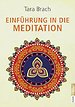 Einführung in die Meditation Einführung in die Meditation