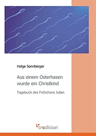 Aus Einem Osterhasen Wurde Ein Christkind