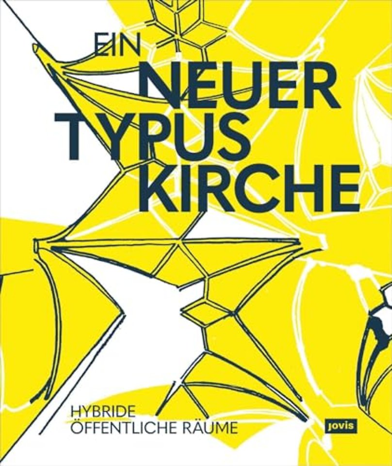 Ein neuer Typus Kirche