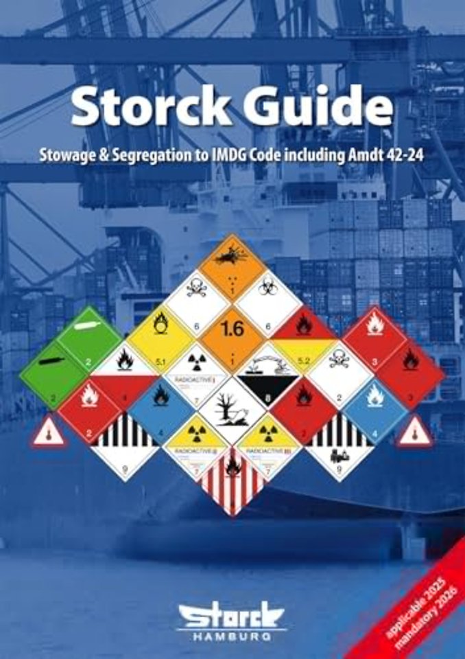 Storck Guide Stowage & Segregation to IMDG Code: