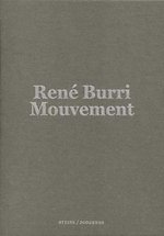 René Burri: Mouvement / Movement