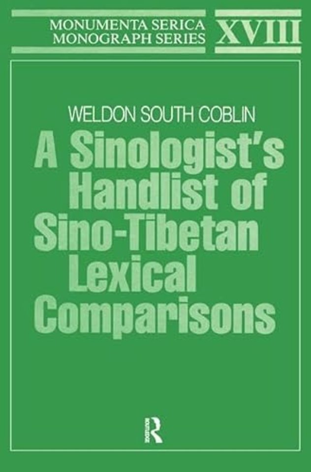 Sinologists Handlist of Sino-Tibetan Lexical Comparisons