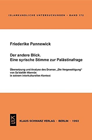 Der andere Blick – Eine syrische Stimme zur Palästinafrage