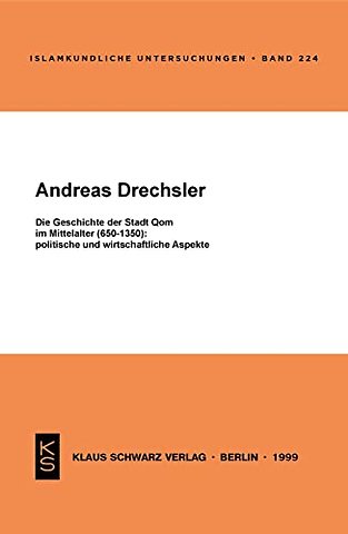 Die Geschichte der Stadt Qom im Mittelalter (650–1350)
