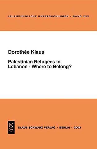 Palestinian Refugees in Lebanon – Where to belong?