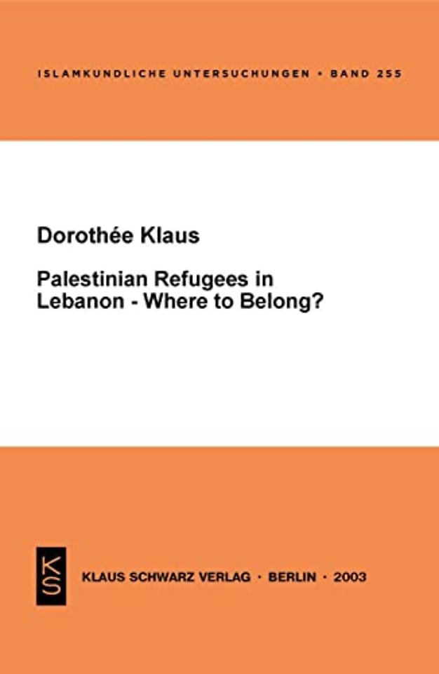 Palestinian Refugees in Lebanon – Where to belong?