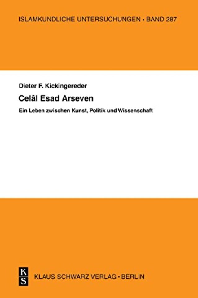 Celal Esad Arseven – Ein Leben zwischen Kunst, Politik und Wissenschaft