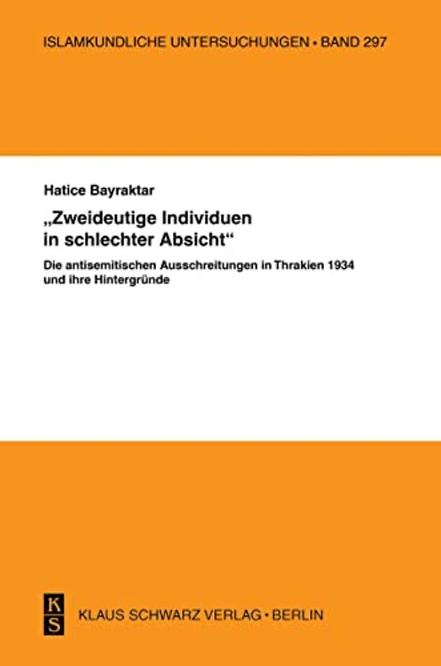`Zweideutige Individuen in schlechter Absicht` – Die antisemitischen Ausschreitungen in Thrakien 1934 und ihre Hintergründe