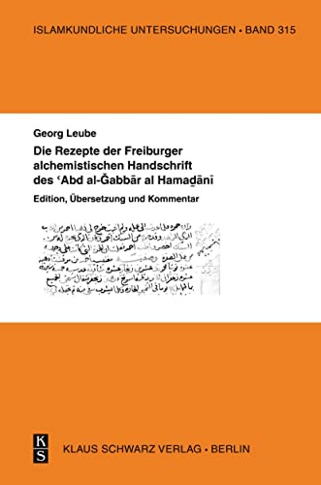 Die Rezepte der Freiburger alchemistischen Hands – Edition, Übersetzung und Kommentar