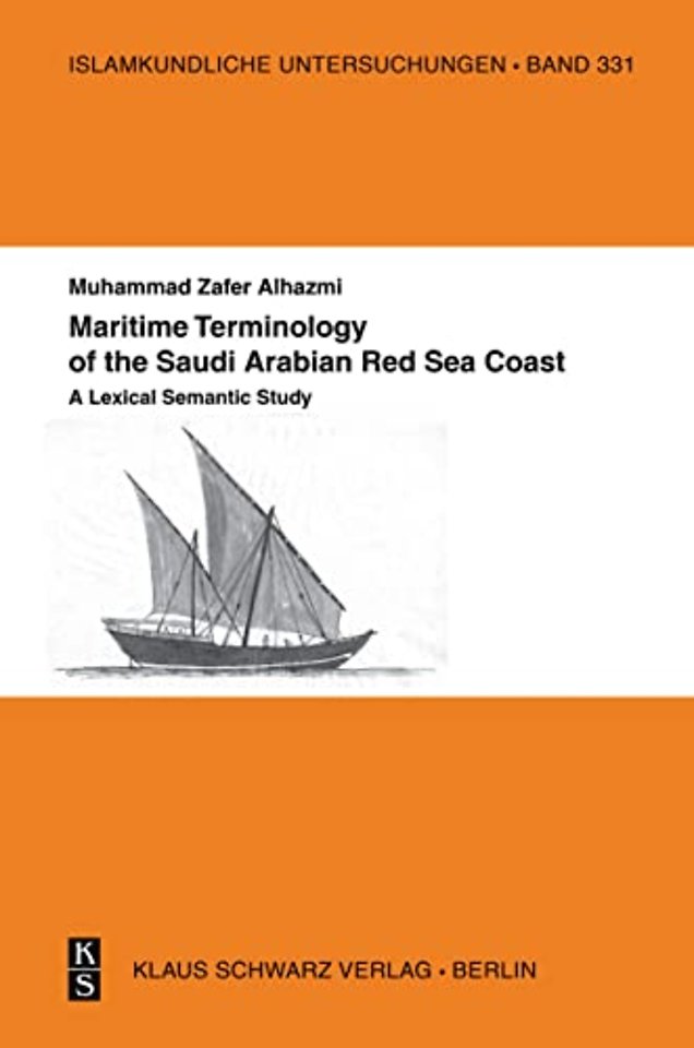 Maritime Terminology of the Saudi Arabian Red Se – A Lexical Semantic Study