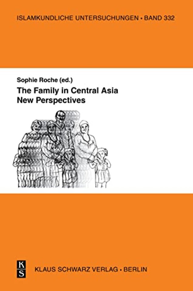 The Family in Central Asia – New Perspectives