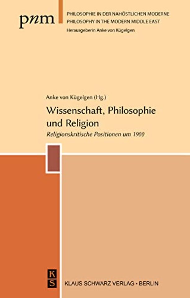 Wissenschaft, Philosophie und Religion – Religionskritische Positionen um 1900