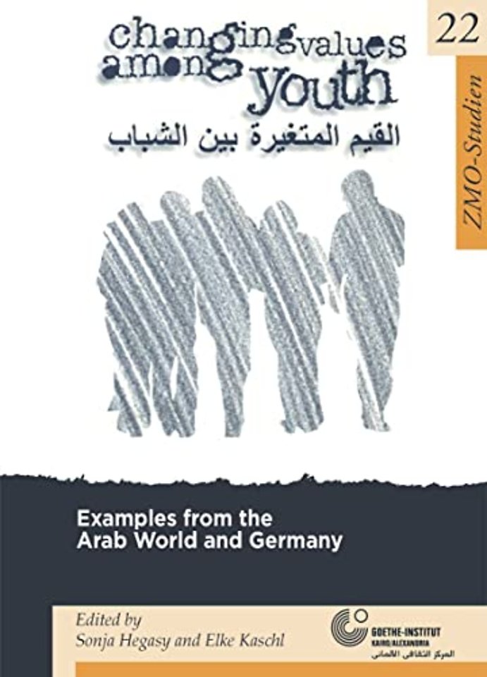 Changing Values Among Youth – Examples from the Arab World and Germany