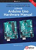 Ultimate Arduino Uno Hardware Manual Ultimate Arduino Uno Hardware Manual