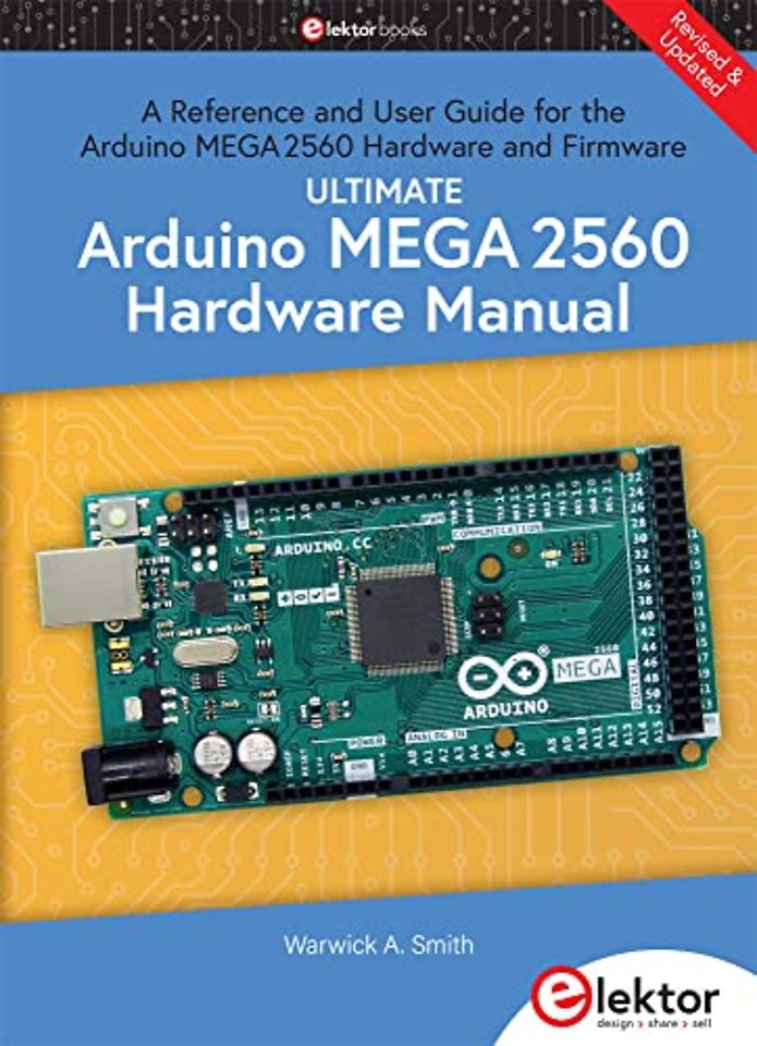 Ultimate Arduino Mega 2560 Hardware Manual