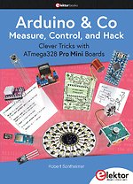 Arduino & Co - Measure, Control, and Hack