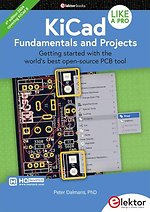 KiCad Like A Pro - Fundamental and Projects