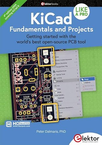 KiCad Like A Pro - Fundamental and Projects