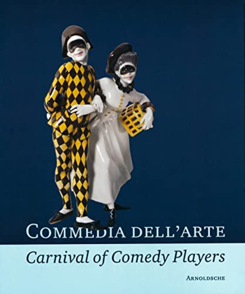 Commedia dell'Arte - Carnival of Comedy Players