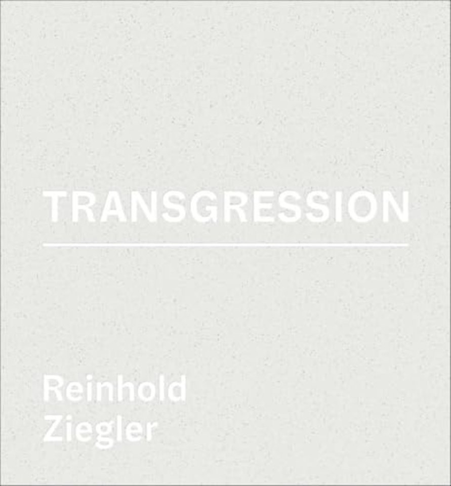 Reinhold Ziegler - Transgression