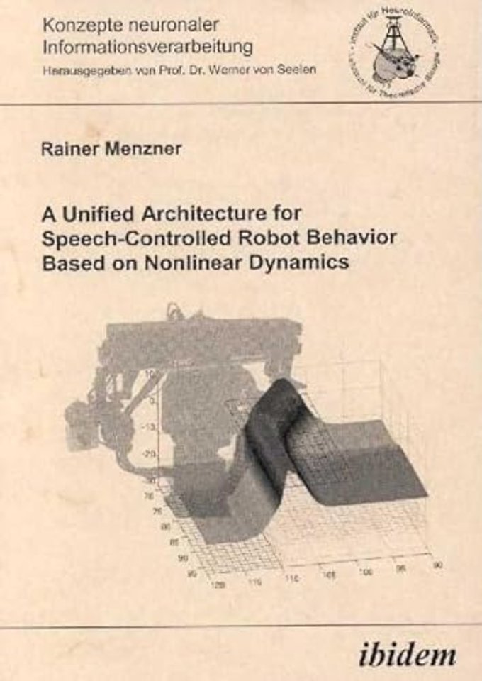 A Unified Architecture for Speech-Controlled Robot Behavior Based on Nonlinear Dynamics
