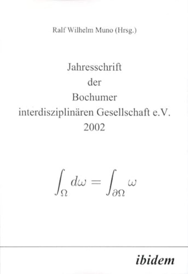Jahresschrift der Bochumer interdisziplinaren Gesellschaft e.V.