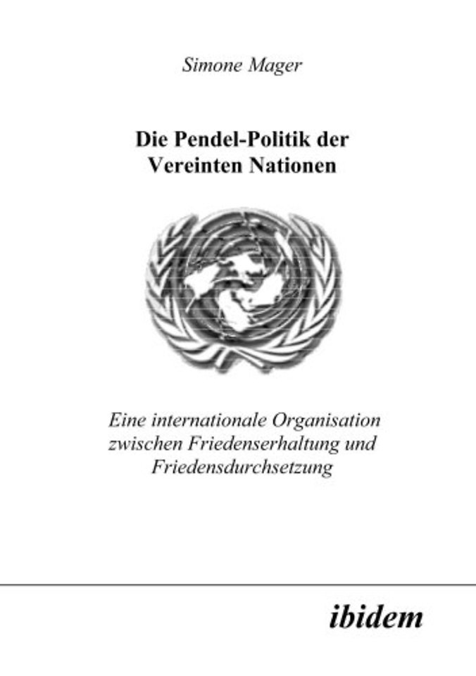 Die Pendel-Politik der Vereinten Nationen