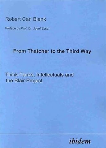 From Thatcher to the Third Way