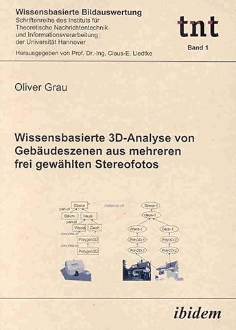 Wissensbasierte 3D-Analyse von Gebaudeszenen aus mehreren frei gewahlten Stereofotos