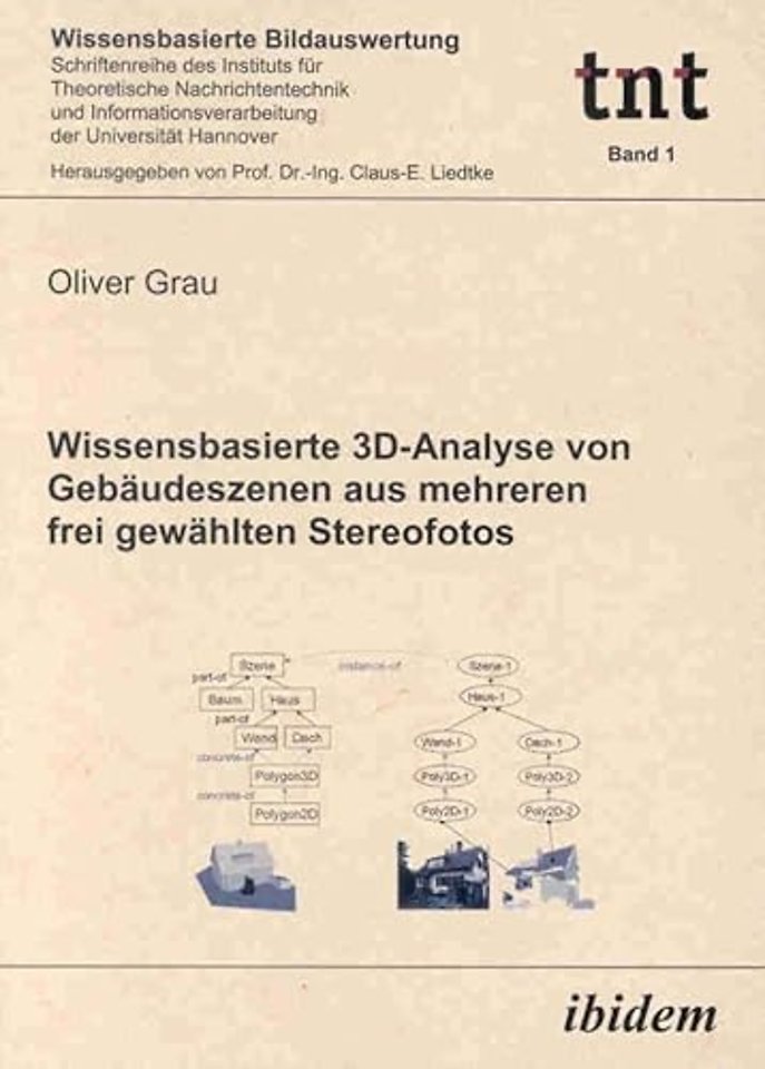 Wissensbasierte 3D-Analyse von Gebaudeszenen aus mehreren frei gewahlten Stereofotos