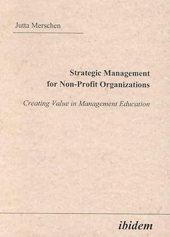 Strategic Management for Non-Profit Organizations