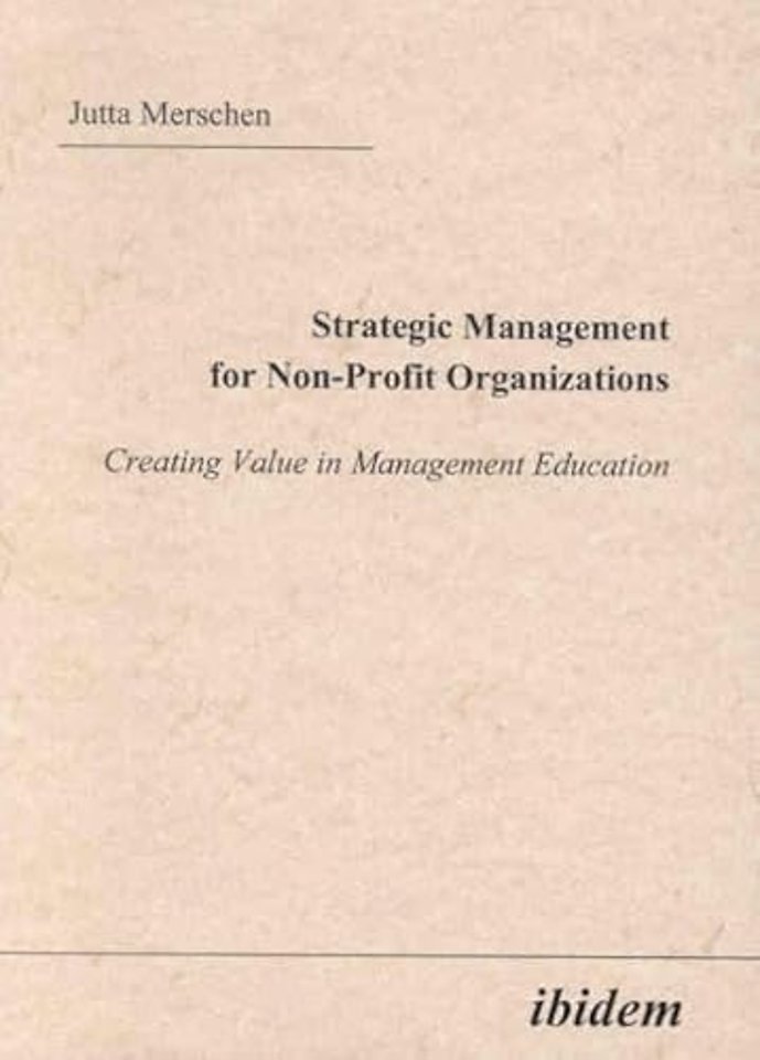 Strategic Management for Non-Profit Organizations